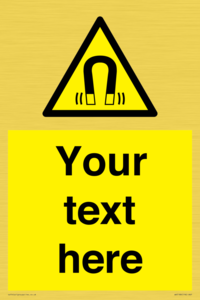 Custom Magnetic Field Sign